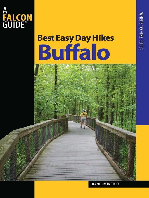 Title details for Best Easy Day Hikes Buffalo by Randi Minetor - Available